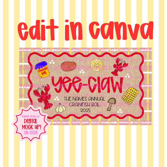 YeeClaw Crawfish Boil Banner | Editable Canva Banner 35x60