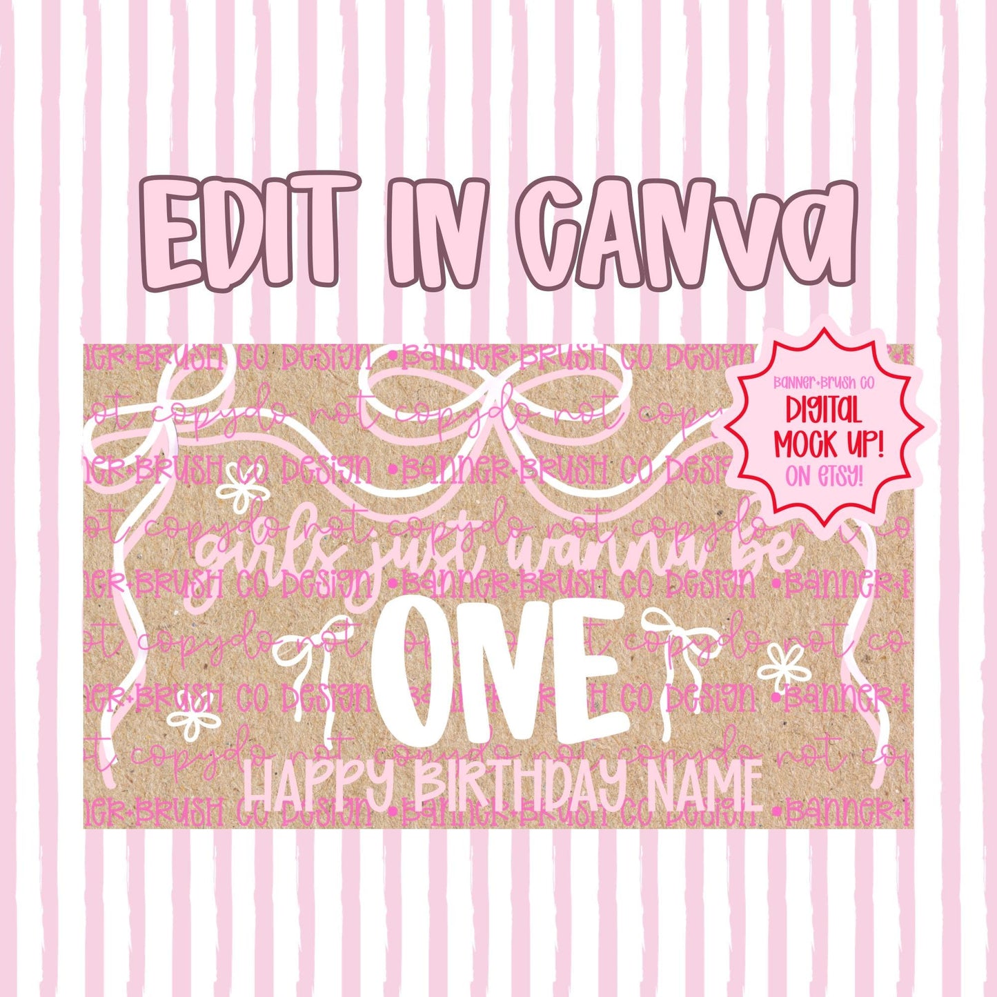 Girls just wanna be one birthday Banner Template | Editable Canva Banner | 35x60 DIY Painted Sign | first Birthday Theme | Digital Download