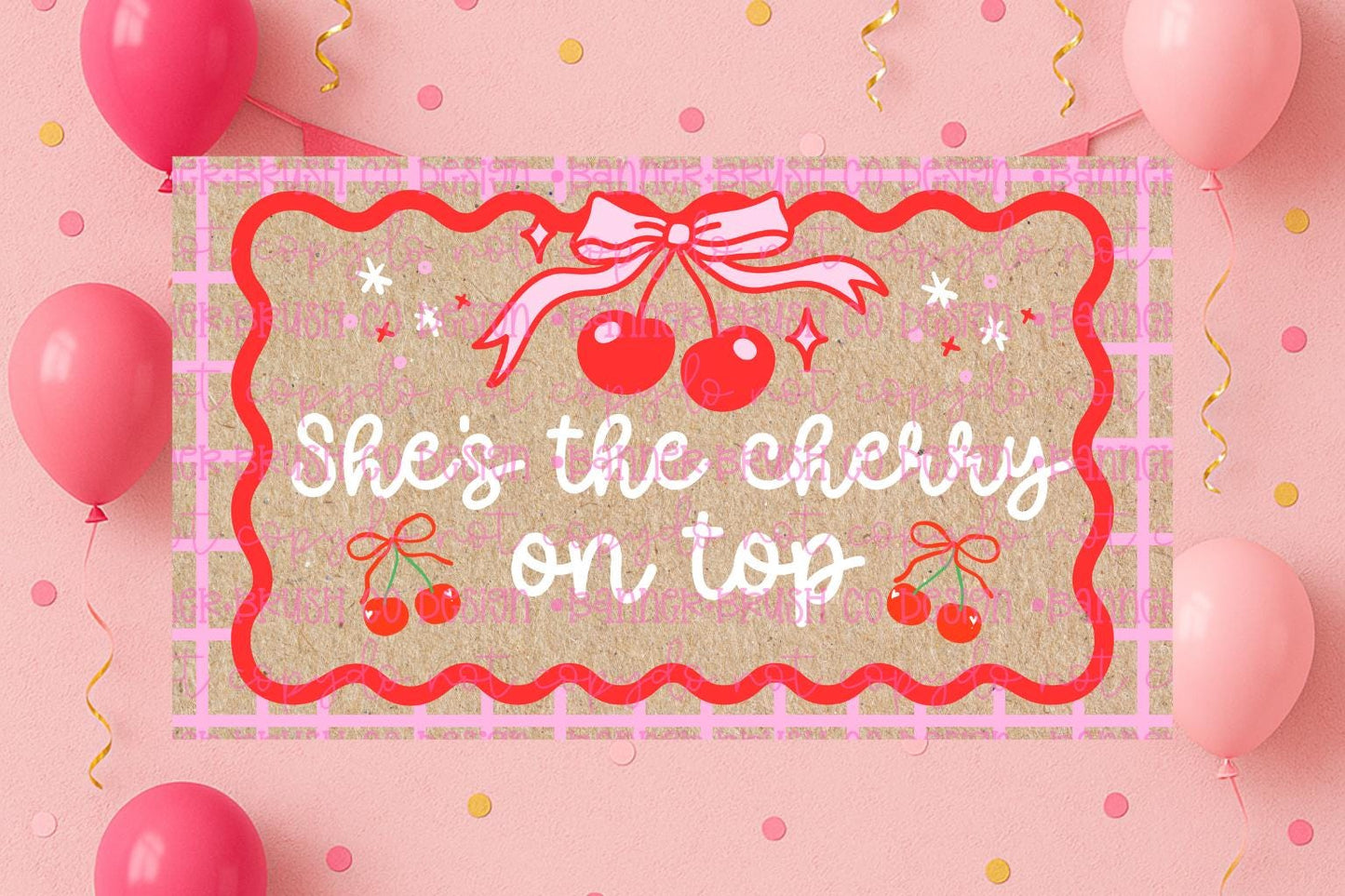 cherry on top Banner Template | Editable Canva Banner | 35x60 DIY Painted Sign |   Birthday Theme | Baby Shower | Digital Download