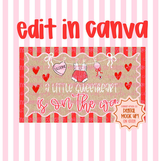 A Little Sweetheart Is On The Way Banner Template | Editable Canva Banner | 35x60 DIY Painted Sign | Baby Shower Theme | Digital Download
