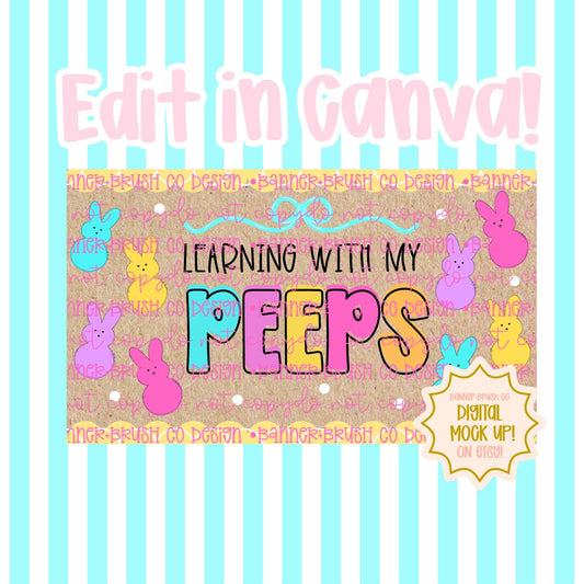 Learning With Myy Peeps Easter Teacher Classroom Banner Template 35x60