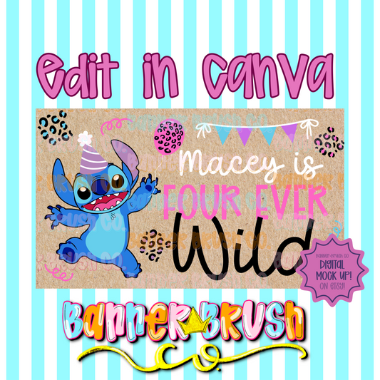 4 Ever Wild Stitch birthday Banner Template