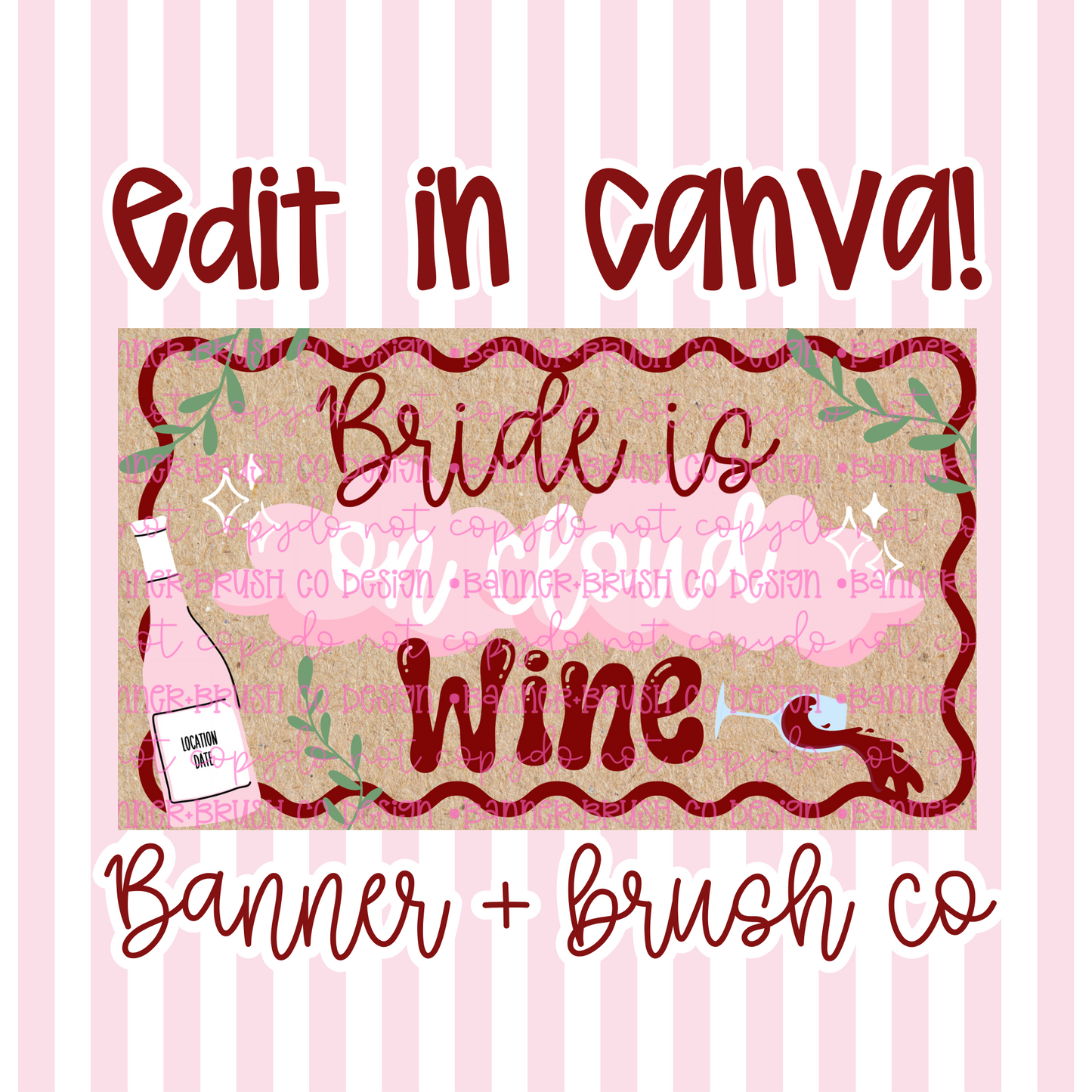 On Cloud WINE Banner Template | Editable Canva Banner | 35x60 DIY Painted Sign |  Bachelorette Party Theme | Digital Download