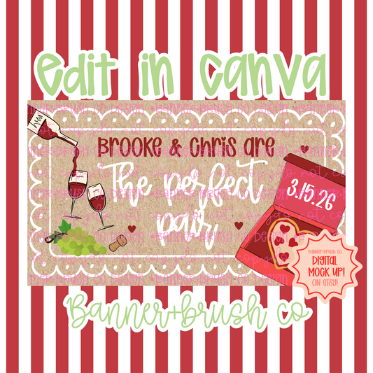 The Perfect Pair couples shower Banner Template | Editable Canva Banner | 35x60 DIY Painted Sign |  pizza and wine shower theme