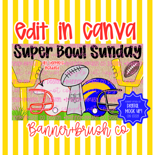 Sunday Big Game Banner Template | Editable Canva Banner | 35x60 DIY Painted Sign |  football 2026 | Digital Download