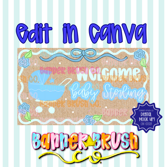Welcome Baby Banner Template | Editable Canva | 35x60 DIY Painted Sign | Theme | Digital Download