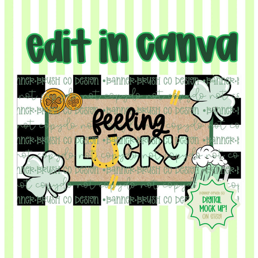 St.Patrick Day Feeling lucky Banner Template | Editable Canva Banner | 35x60 DIY Painted Sign |  lucky theme | Digital Download