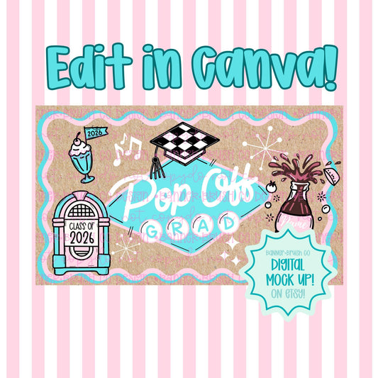 Pop Off Grad Banner Template | 35x60 Vintage 50s
