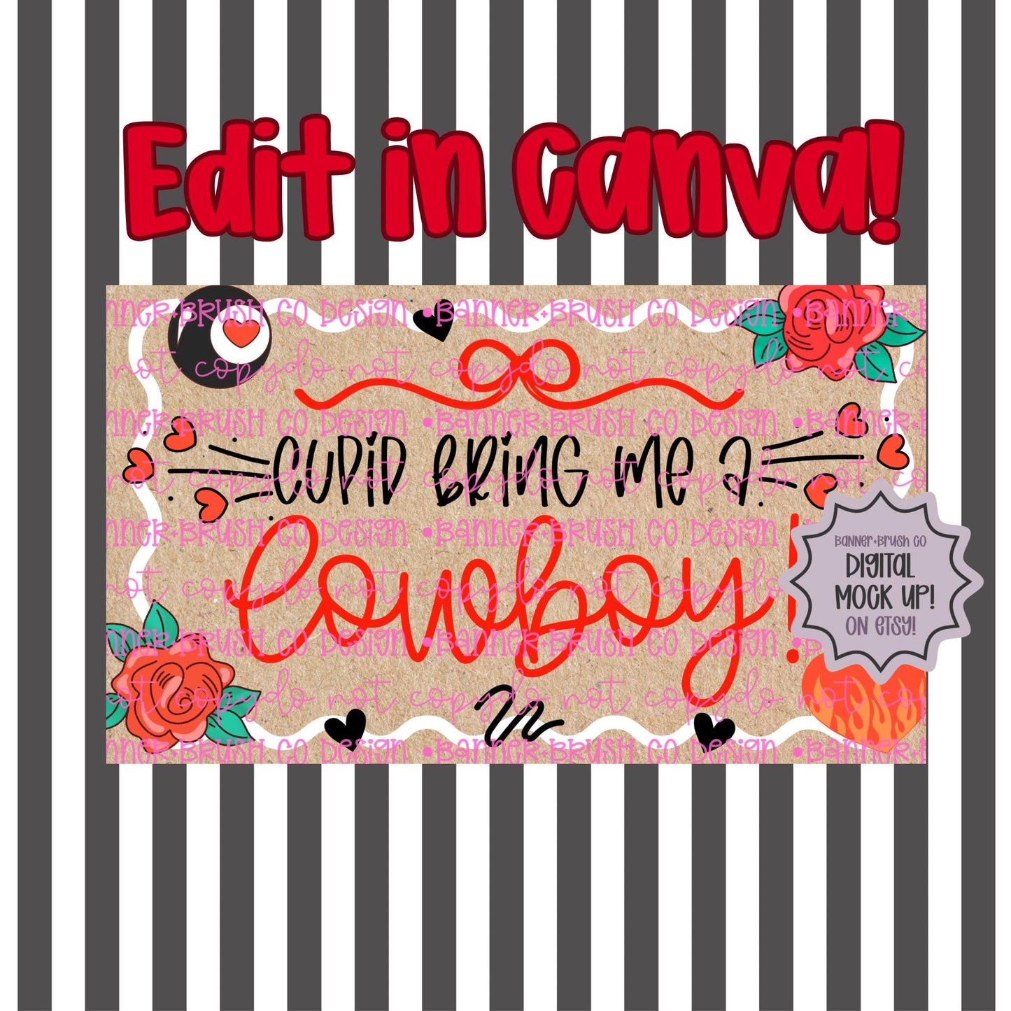 Cupid bring me a cowboy Banner Template | Editable Canva Banner | 35x60 DIY Painted Sign | western Valentines Theme | Digital Download