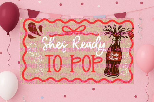 Ready to POP baby shower Banner Template | Editable Canva Banner | 35x60 DIY Painted Sign |  baby shower Theme SODA pop | Digital Download